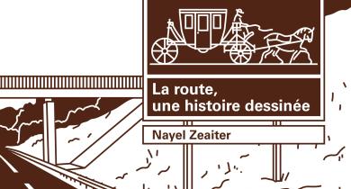 Publication de « La Route, une histoire dessinée »